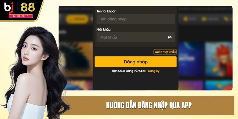 Hướng dẫn đăng nhập qua app