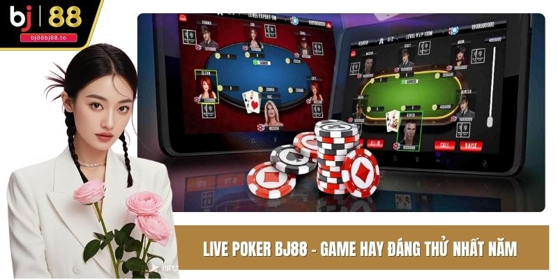 Live poker BJ88